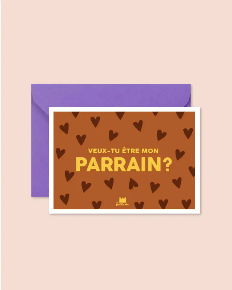 Carte " Veux tu être mon PARRAIN"