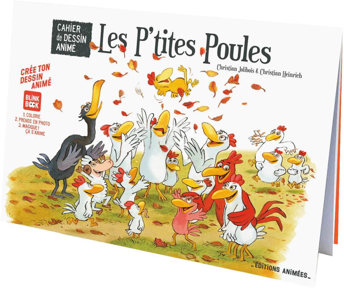 Cahier de dessins animés - LES PTITES POULES